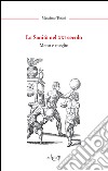 La sanità nel XXI secolo. Meno e meglio libro di Tosini Massimo