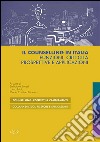 Il counselling in Italia. Funzioni, criticità, prospettive e applicazioni libro