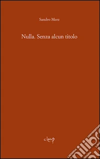 Nulla. Senza alcun titolo