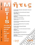 Metis. Ricerche di sociologia, psicologia e antropologia della comunicazione (2016). Vol. 23 libro