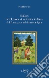 Kaikeyi. L'evoluzione di una eroina indiana: dal Ramayana ad Amreeta Syam libro di Griesi Rosalba