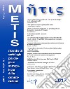 Metis. Ricerche di sociologia, psicologia e antropologia della comunicazione (2017). Vol. 1 libro di Tessarolo M. (cur.) Boccato A. (cur.)