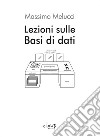 Lezioni sulle Basi di dati libro