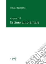 Appunti di estimo ambientale libro