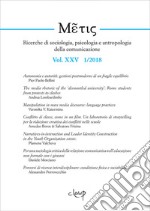 Metis. Ricerche di sociologia, psicologia e antropologia della comunicazione (2018). Vol. 25 libro