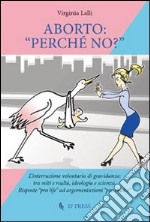 Aborto: «perché no?» libro