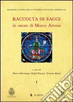 Raccolta di saggi in onore di Marco Arosio libro