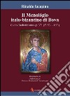 Il Menológio italo-bizantino di Bova. Codex Barberinianus gr.371 libro di Iacopino Rinaldo