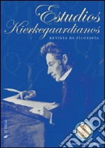 Estudios Kierkegaardianos. Revista de filosofía (2015). Vol. 1 libro