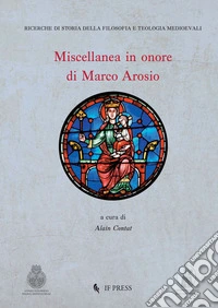 Miscellanea In Onore Di Marco Arosio