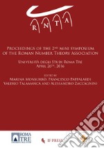 Proceedings of the 2nd mini Symposium of the roman number theory association (Roma, 26 aprile 2016)