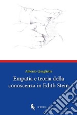 Empatia e teoria della conoscenza in Edith Stein libro