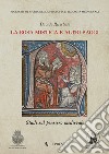 La Rosa Mistica e altri saggi. Studi sul pensiero medievale libro di Riserbato Davide