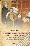 Il pensiero di Meister Eckhart come pratica filosofica. Abbandono e distacco dall'antichità alla contemporaneità libro