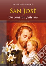 San José. Un corazón paterno