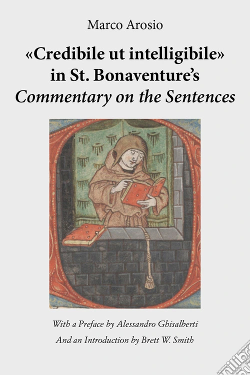 �Credibile ut intelligibile� in St. Bonaventure's Commentary on the Sentences