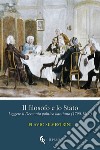 Il filosofo e lo Stato. Leggere il Decennio politico kantiano (1790-1800) libro di Silvestrini Flavio