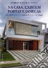 Na casa, existem portas e janelas libro di Borges de Meneses Ramiro Délio