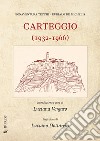 Carteggio (1932-1966) libro