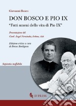 Don Bosco e Pio IX. «Fatti ameni della vita di Pio IX» libro