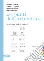 4+1 punti dell'architettura. Istruzioni per studenti moderni