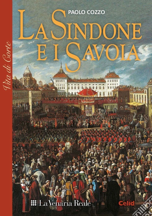 La sindone e i Savoia