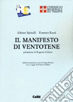 Il manifesto di Ventotene (rist. anast.) libro