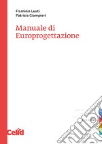 Manuale di Europrogettazione libro