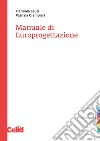 Manuale di Europrogettazione libro