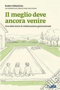 Il meglio deve ancora venire libro