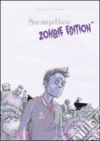 Semplice. Zombie edition