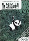 Il kung fu per imprenditori del maestro Yan libro