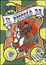 Il piccolo re libro