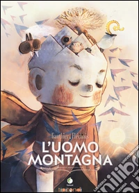 L'uomo montagna