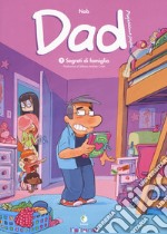 Dad. Professione papà. Vol. 2: Segreti di famiglia libro