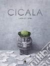 Cicala libro di Tan Shaun