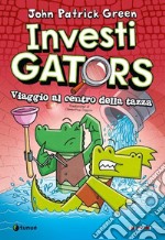 Investigators. Viaggio al centro della tazza libro