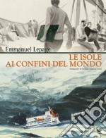 Le isole ai confini del mondo libro