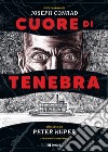 Cuore di tenebra da Joseph Conrad libro di Kuper Peter