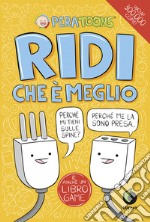 Ridi che è meglio libro