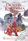 La maledizione del fuoco freddo. Dragon kingdom of Wrenly. Vol. 1 libro di Quinn Jordan Di Marco S. (cur.)