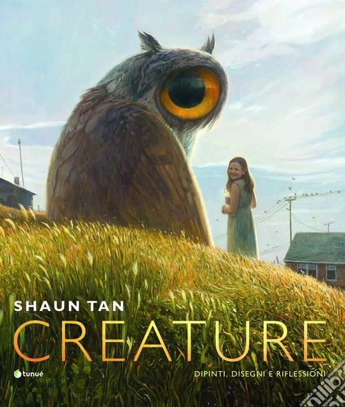 Creature. Ediz. italiana