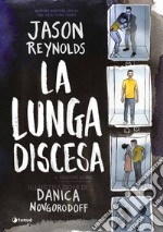 La lunga discesa. Il graphic novel libro