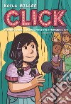 Click. Prendete posto... Olivia vuole solo trovare il suo libro di Miller Kayla