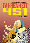 Fahrenheit 451 dal romanzo di Ray Bradbury libro