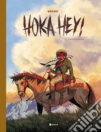 Hoka hey!