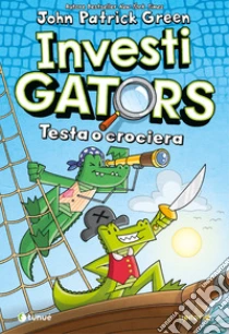 InvestiGators. Testa o crociera