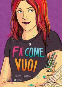 Fa' come vuoi