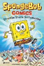 Strambe storie sottomarine. SpongeBob libro