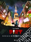 Dirt. Skeentopolis libro